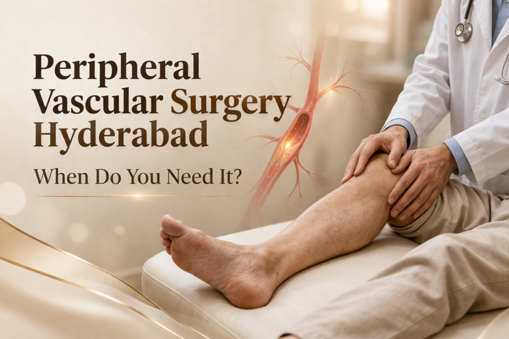 peripheral vascular surgery hyderabad