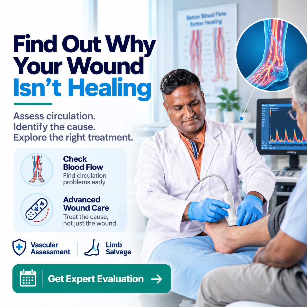 Vascular doctor assessing blood circulation in a patient with a chronic leg wound in Hyderabad.